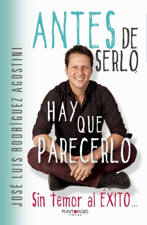 Antes de serlo, hay que parecerlo(Kobo/電子書)