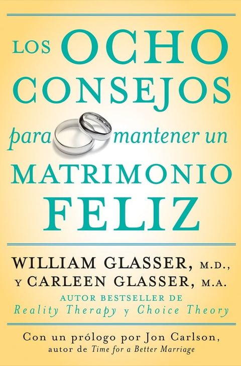 Los ocho consejos para mantener un matrimonio feliz(Kobo/電子書)