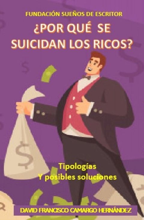 &iquest;Por qu&eacute; Se Suicidan Los Ricos?(Kobo/電子書)