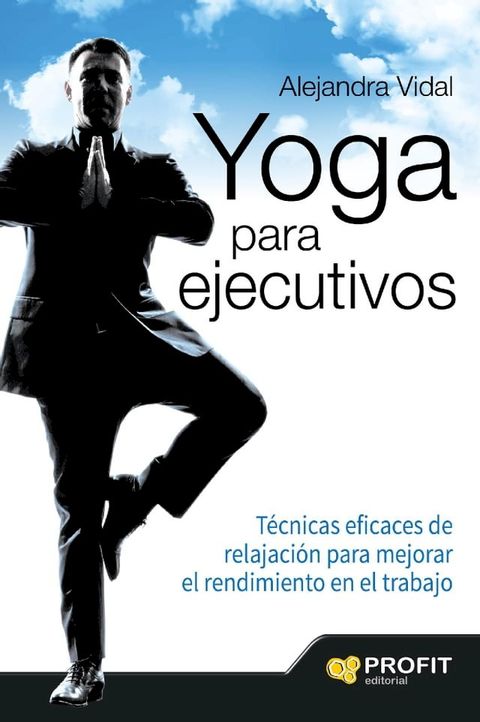 Yoga para ejecutivos. Ebook(Kobo/電子書)