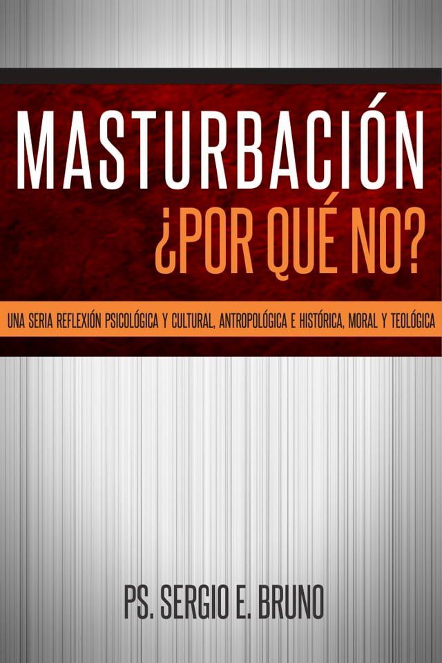  Masturbaci&oacute;n, &iquest;por qu&eacute; no?(Kobo/電子書)