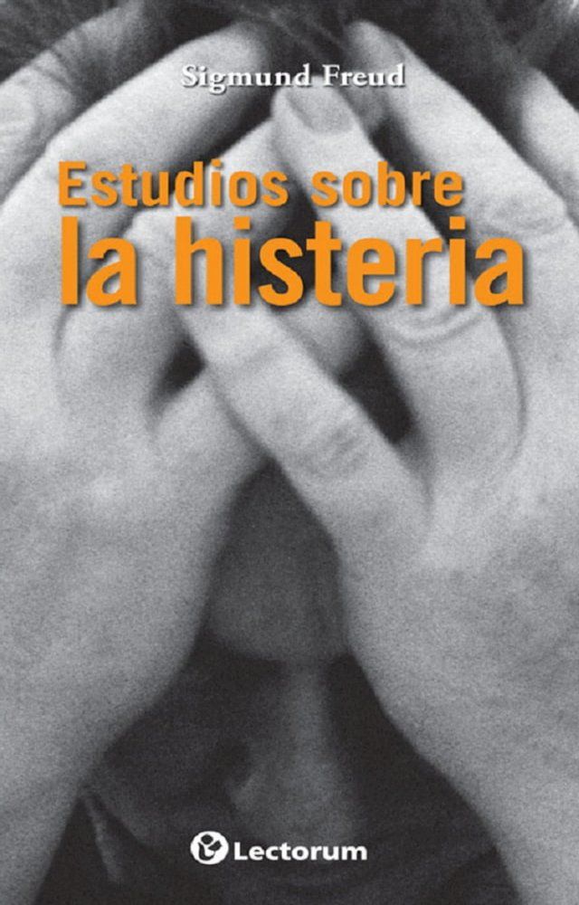  Estudios sobre la histeria(Kobo/電子書)