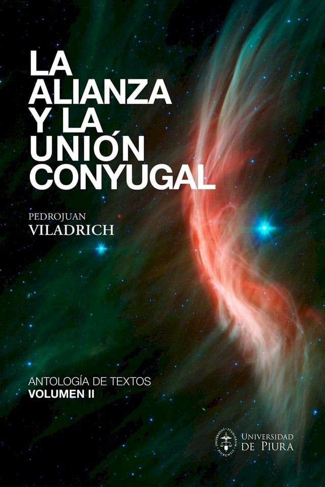  La alianza y la uni&oacute;n conyugal II(Kobo/電子書)