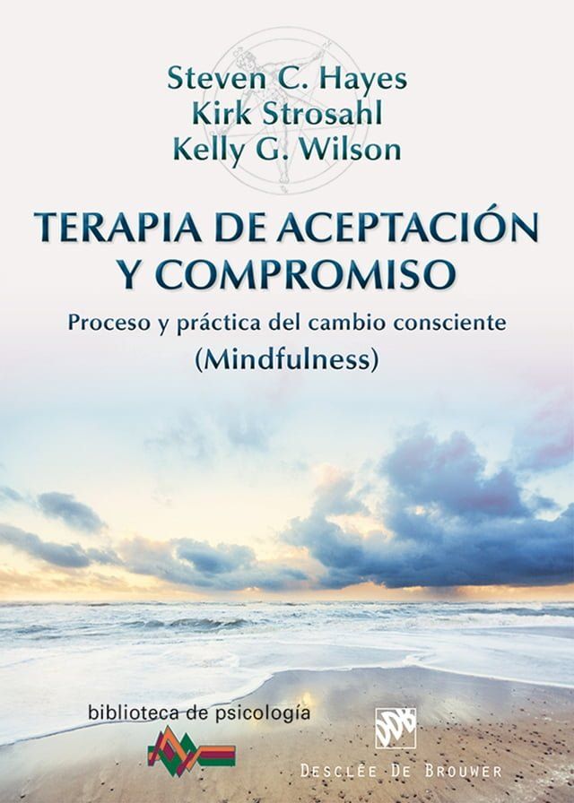  Terapia de Aceptaci&oacute;n y Compromiso(Kobo/電子書)