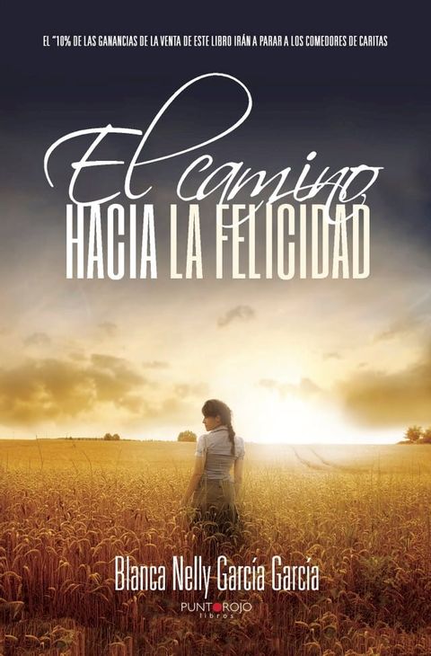 El camino hacia la felicidad(Kobo/電子書)