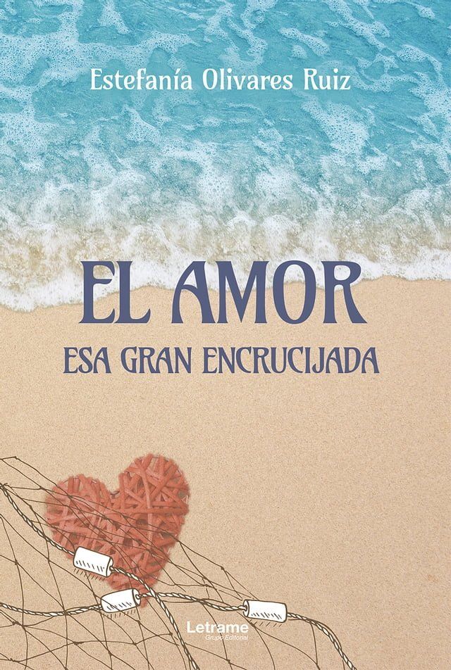  El amor, esa gran encrucijada(Kobo/電子書)