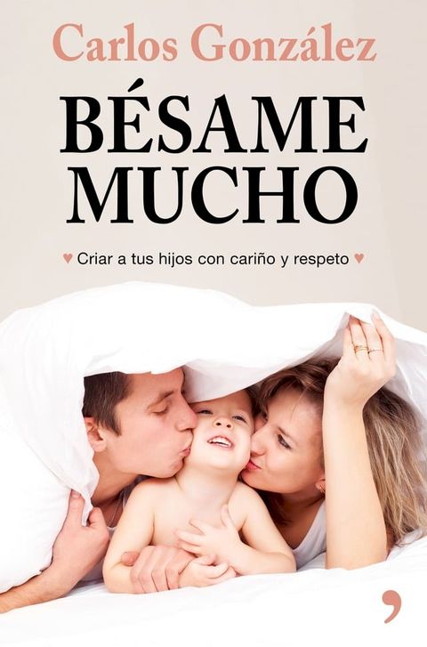 B&eacute;same mucho (nueva presentaci&oacute;n)(Kobo/電子書)