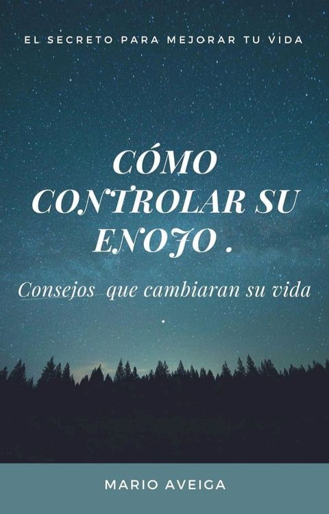 Cómo controlar su enojo(Kobo/電子書)