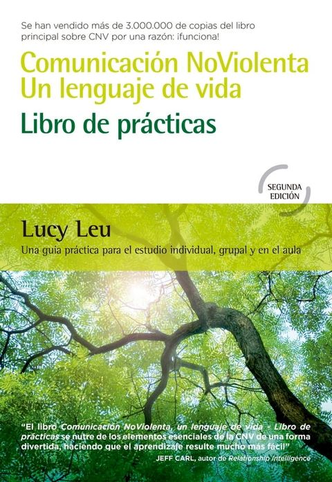 Comunicaci&oacute;n NoViolenta, un lenguaje de vida: Libro de pr&aacute;cticas(Kobo/電子書)