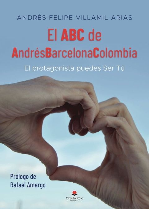 El ABC de Andr&eacute;sBarcelonaColombia(Kobo/電子書)