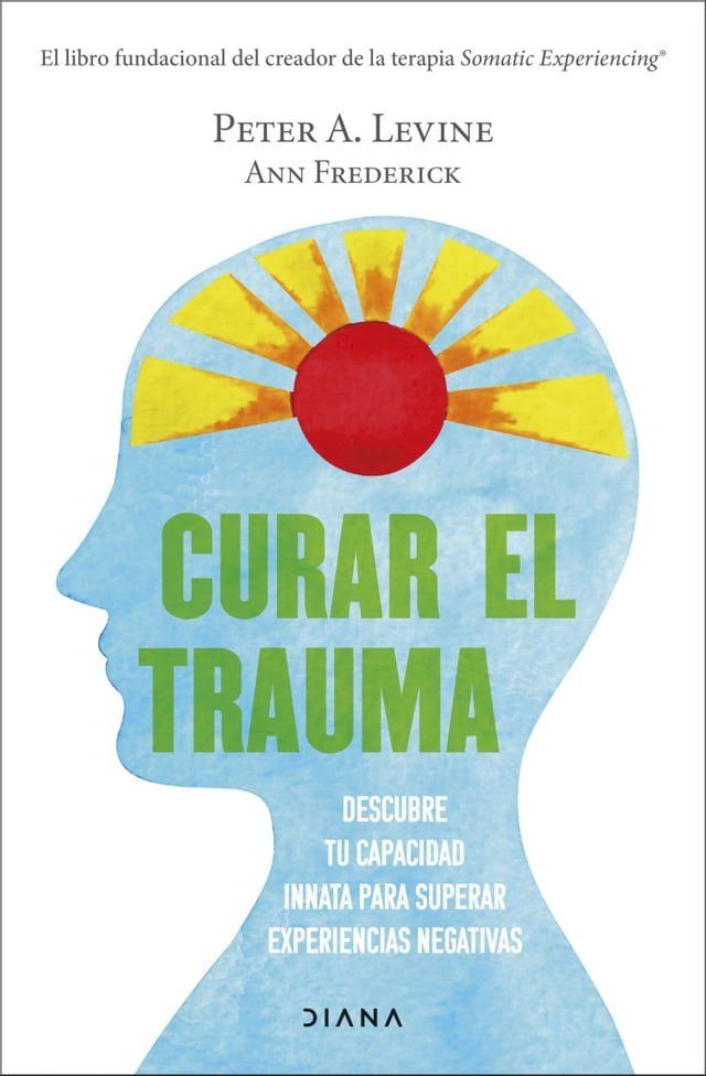  Curar el trauma(Kobo/電子書)