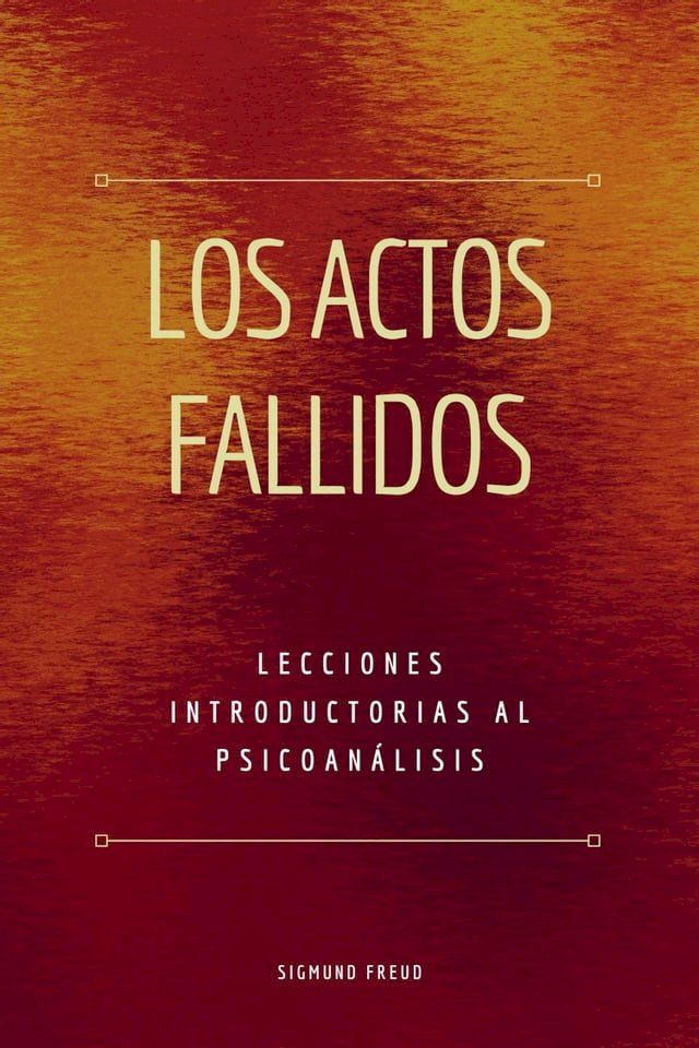  Los Actos Fallidos(Kobo/電子書)