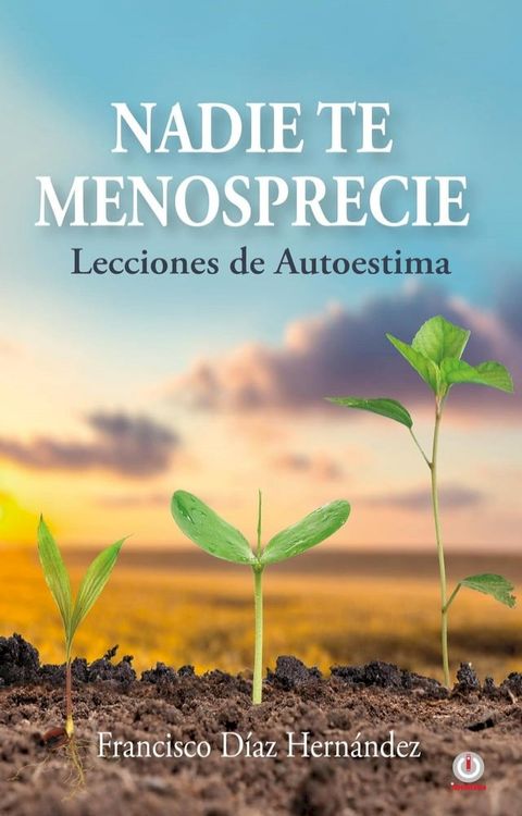 Nadie te menosprecie(Kobo/電子書)