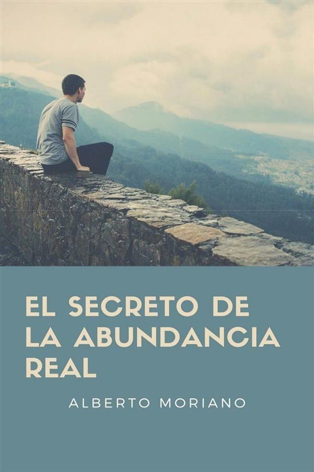  El Secreto De La Abundancia Real(Kobo/電子書)