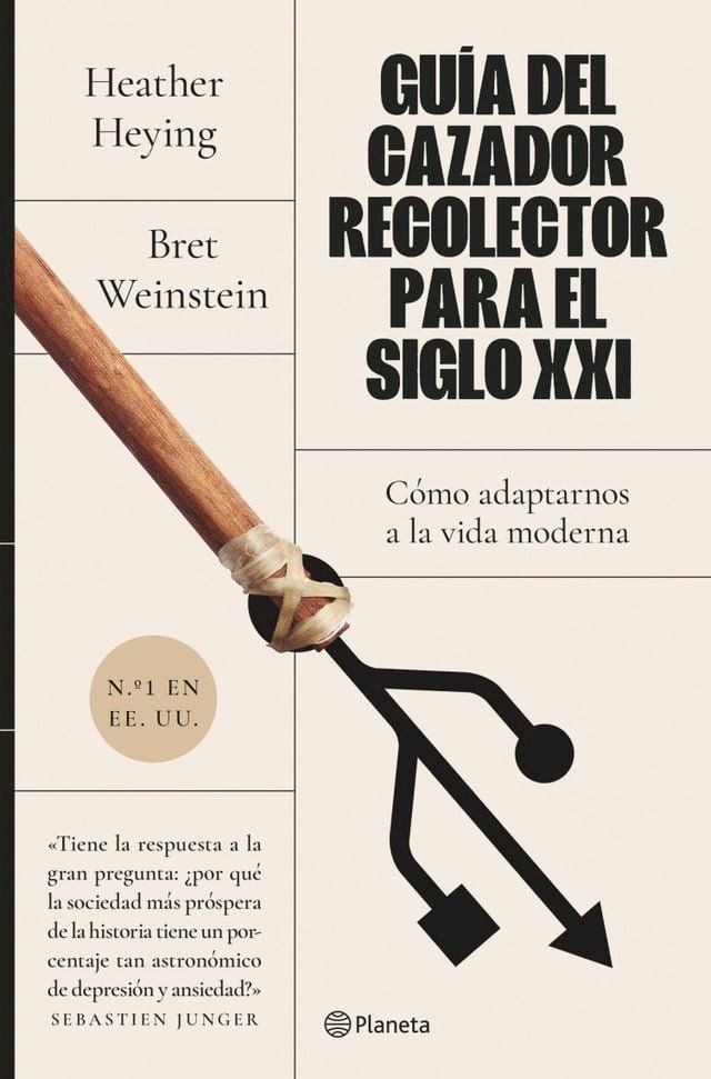  Guía del cazador-recolector para el siglo XXI(Kobo/電子書)