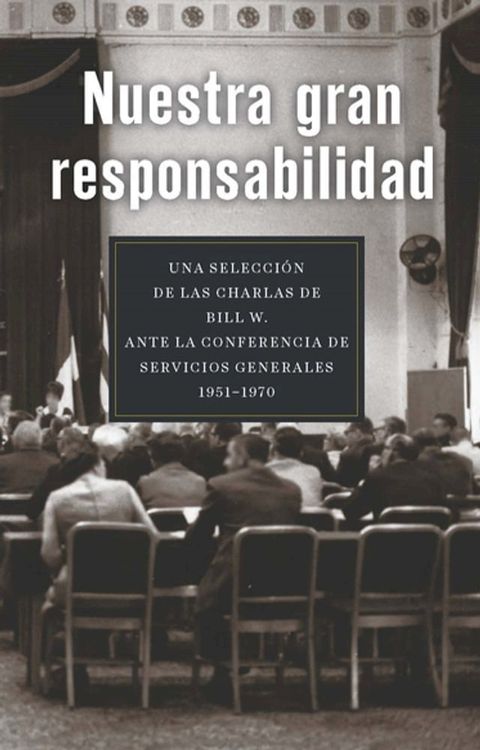 Nuestra gran responsabilidad(Kobo/電子書)