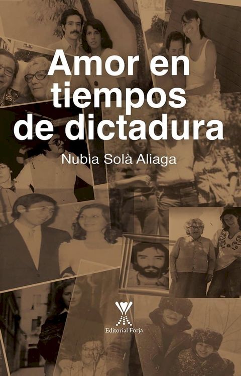 Amor en tiempos de dictadura(Kobo/電子書)