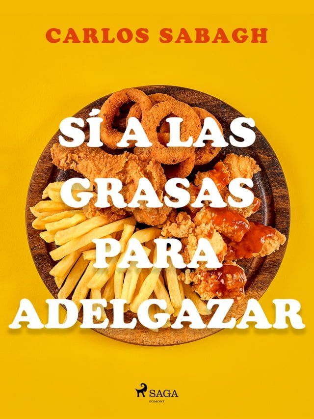  Sí a las grasas para adelgazar(Kobo/電子書)