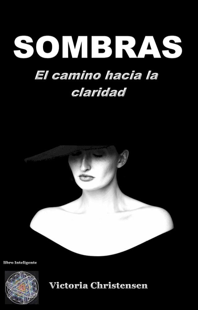  Sombras el camino hacia la claridad(Kobo/電子書)