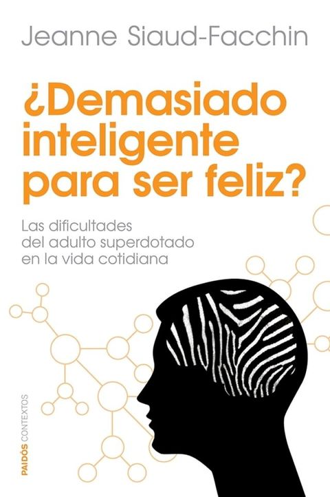 &iquest;Demasiado inteligente para ser feliz?(Kobo/電子書)