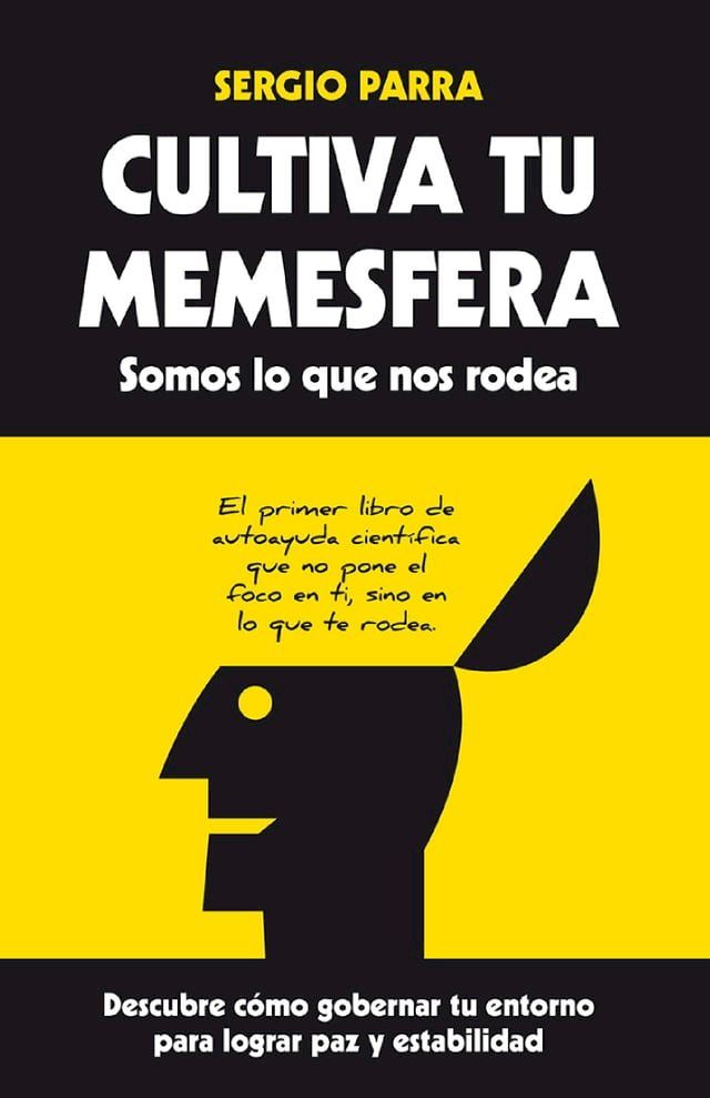  Cultiva tu memesfera. Somos lo que nos rodea(Kobo/電子書)