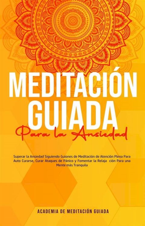 Meditaci&oacute;n Guiada Para la Ansiedad(Kobo/電子書)