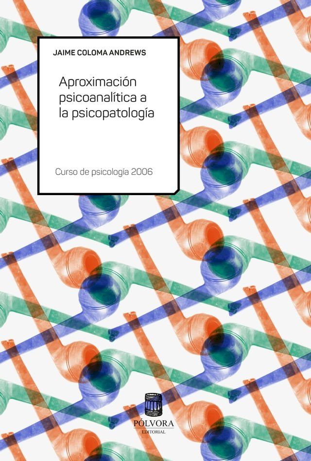  Aproximación psicoanalítica a la psicopatología(Kobo/電子書)