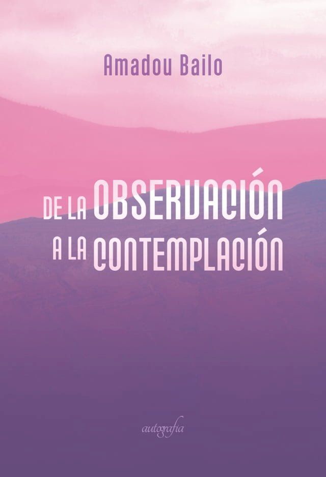  De la observación a la contemplación(Kobo/電子書)