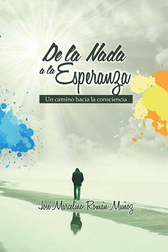  De la nada a la esperanza(Kobo/電子書)