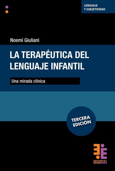 La terap&eacute;utica del lenguaje infantil(Kobo/電子書)