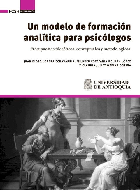 Un modelo de formaci&oacute;n anal&iacute;tica para psic&oacute;logos.(Kobo/電子書)