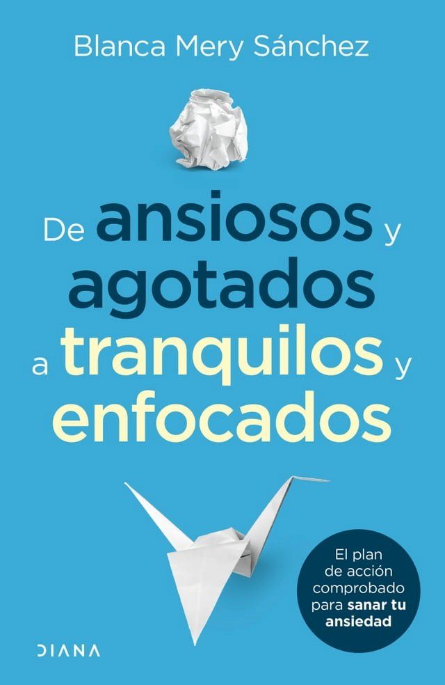  De ansiosos y agotados a tranquilos y enfocados(Kobo/電子書)