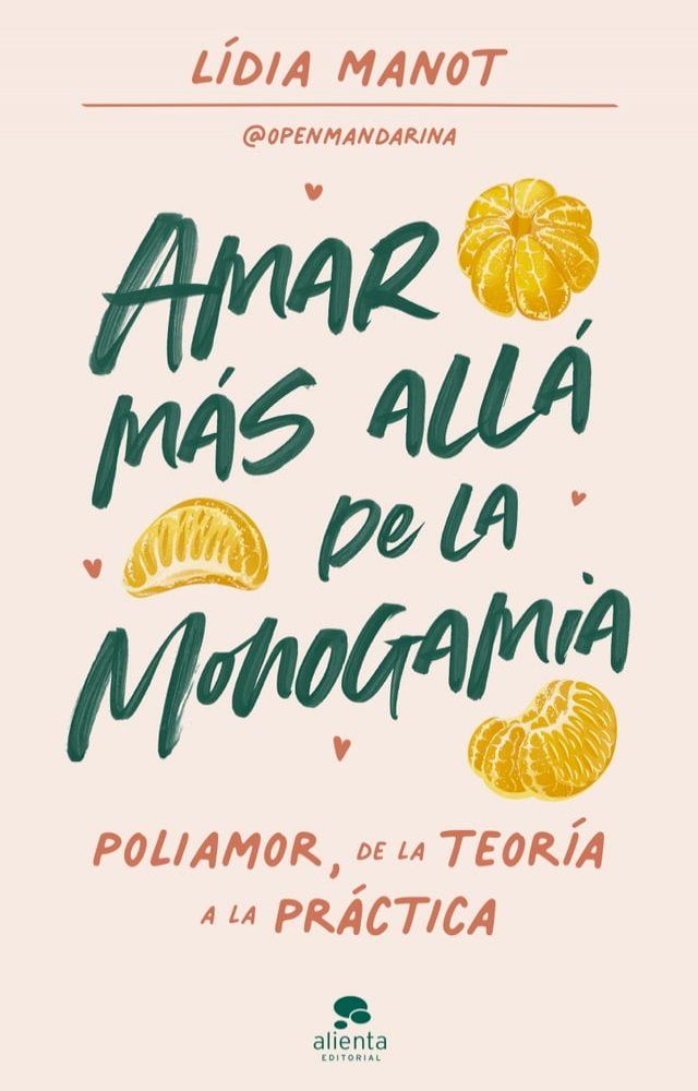  Amar más allá de la monogamia(Kobo/電子書)