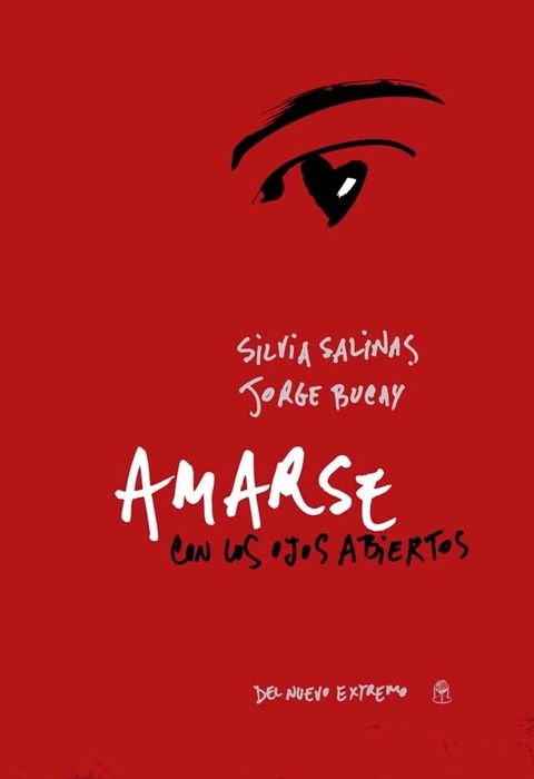 Amarse con los ojos abiertos(Kobo/電子書)