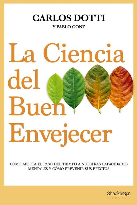 La ciencia del buen envejecer(Kobo/電子書)