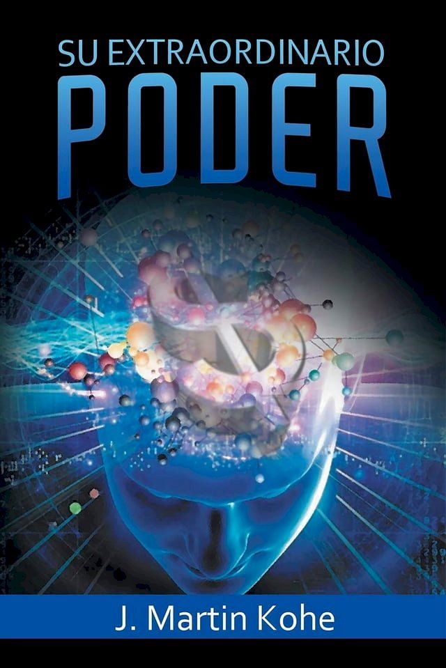  Su Extraordinario Poder (Spanish Edition)(Kobo/電子書)