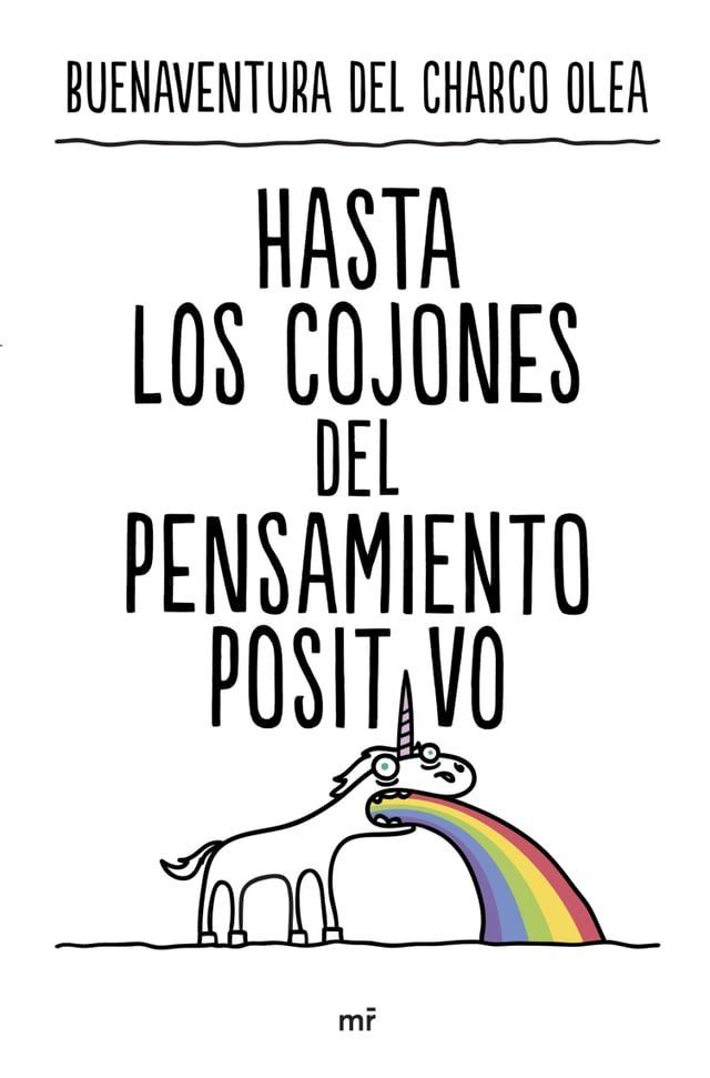  Hasta los cojones del pensamiento positivo(Kobo/電子書)