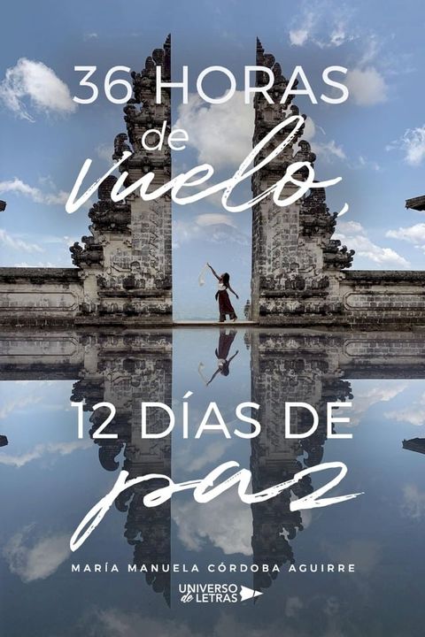 36 horas de vuelo, 12 d&iacute;as de paz(Kobo/電子書)