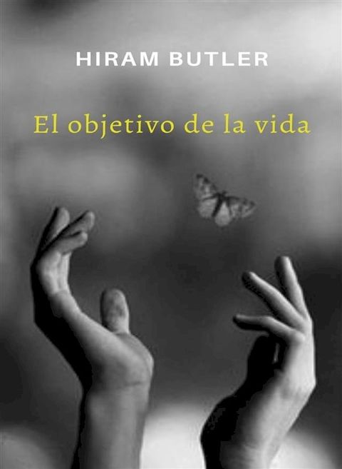 El objetivo de la vida (traducido)(Kobo/電子書)