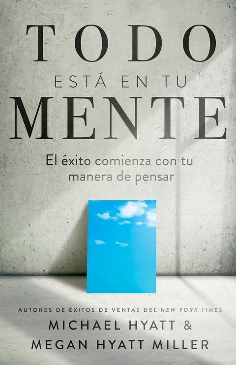 Todo est&aacute; en tu mente(Kobo/電子書)