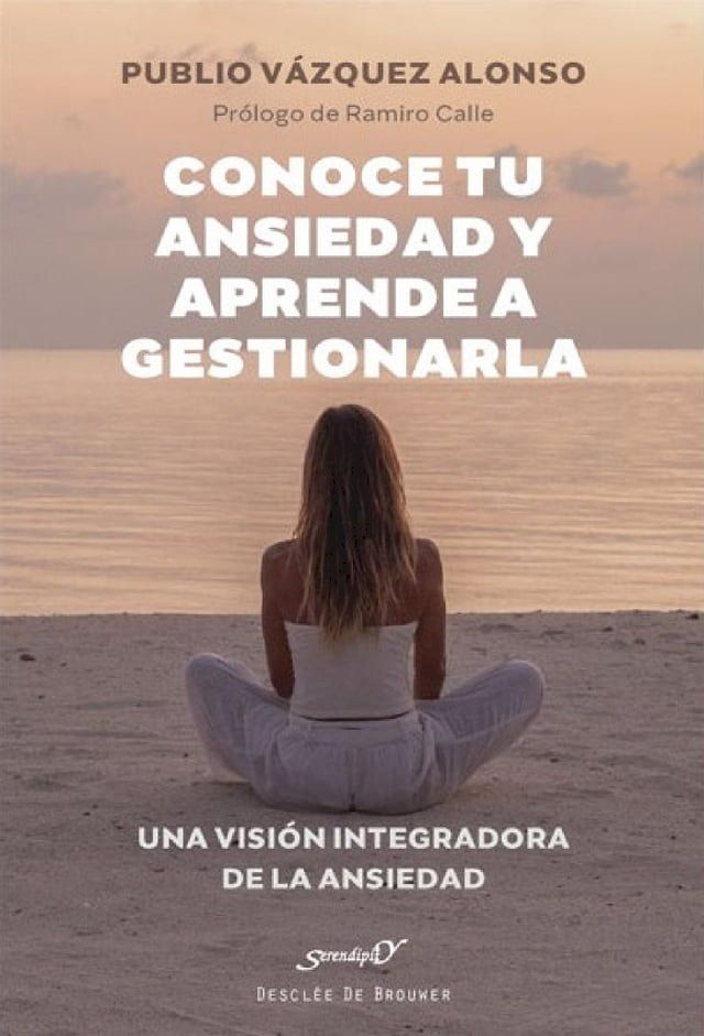  Conoce tu ansiedad y aprende a gestionarla(Kobo/電子書)