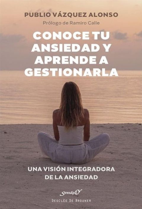 Conoce tu ansiedad y aprende a gestionarla(Kobo/電子書)