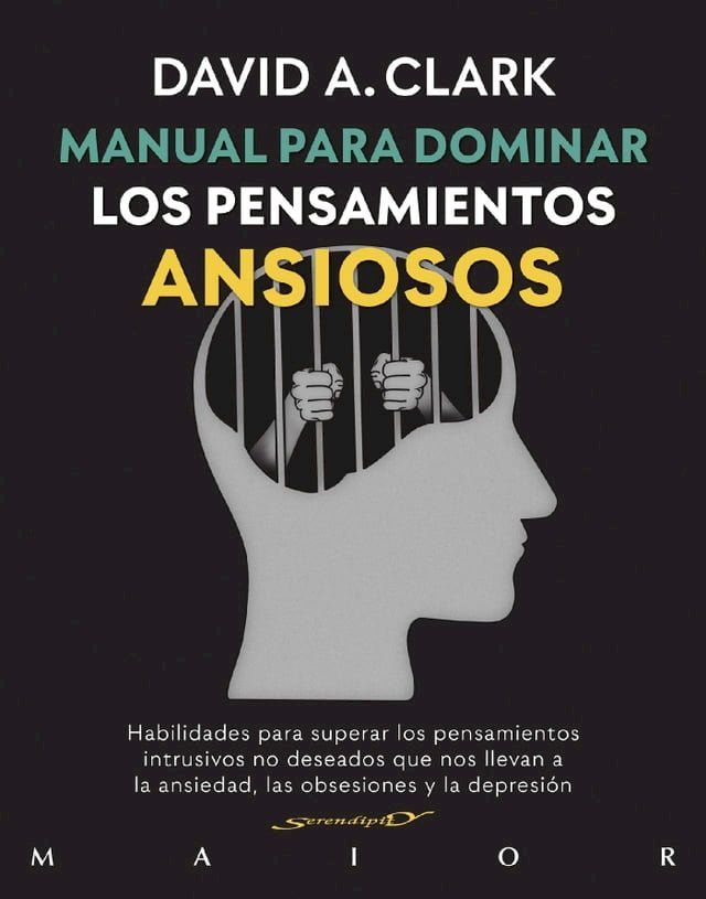  Manual para dominar los pensamientos ansiosos(Kobo/電子書)