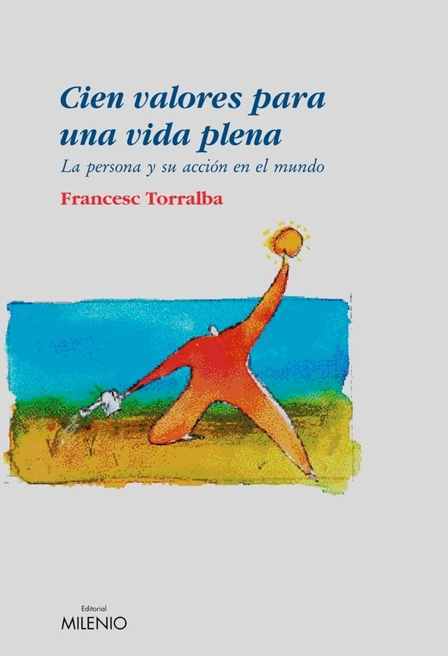  Cien valores para una vida plena(Kobo/電子書)