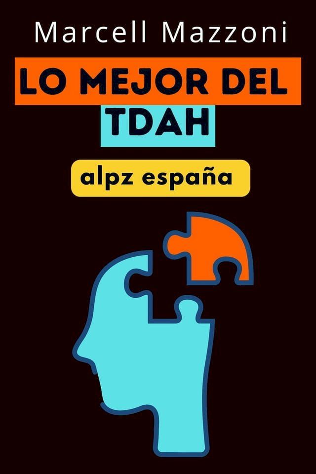  Lo Mejor Del TDAH(Kobo/電子書)