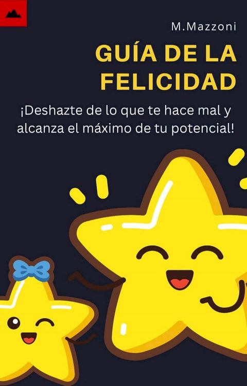 La Gu&iacute;a De La Felicidad(Kobo/電子書)