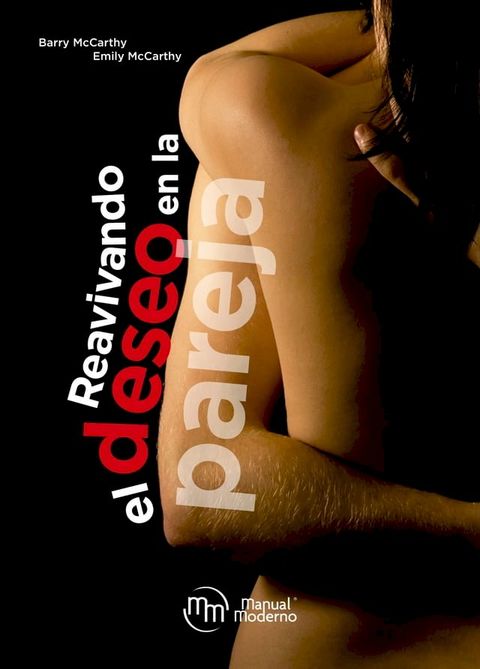 Reavivando el deseo en la pareja(Kobo/電子書)