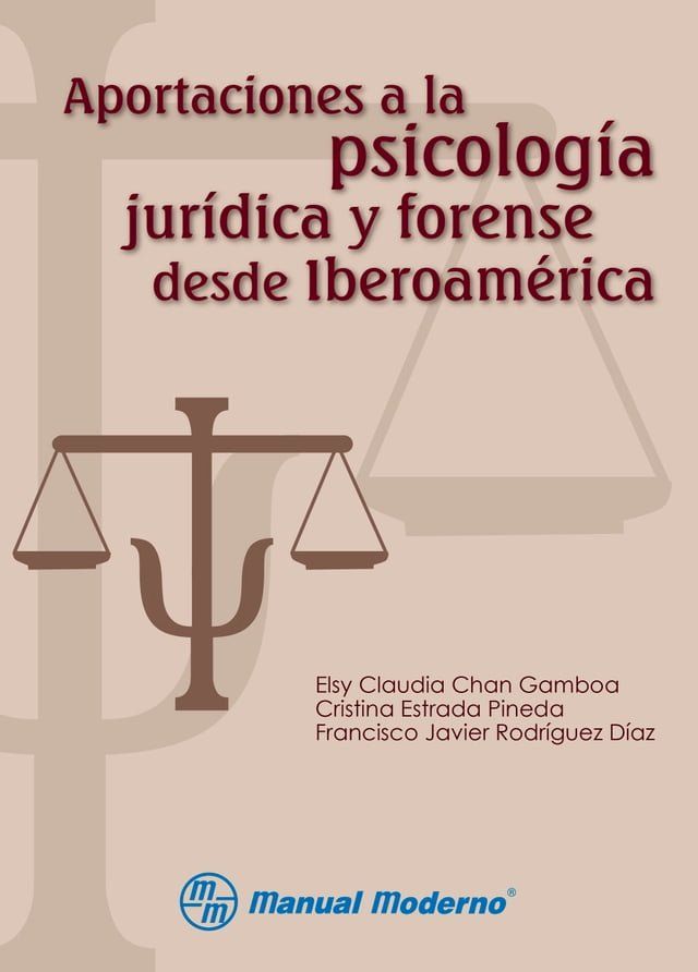  Aportaciones a la Psicología jurídica y forense desde Iberoamérica(Kobo/電子書)