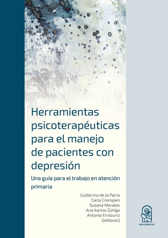  Herramientas Psicoterapéuticas para el Manejo de Pacientes con Depresión(Kobo/電子書)