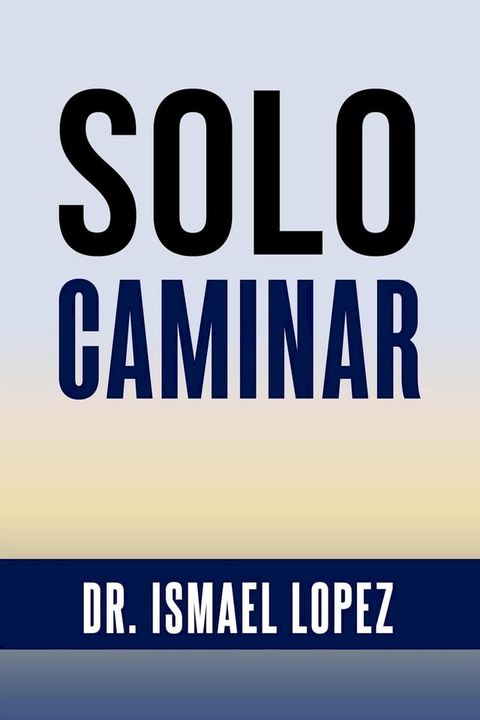 Solo Caminar(Kobo/電子書)